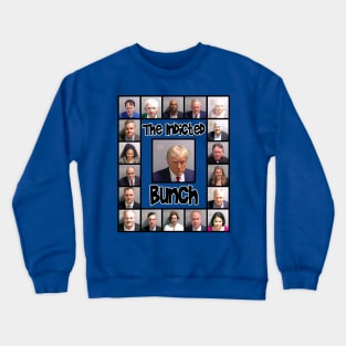 The Indicted Bunch Crewneck Sweatshirt